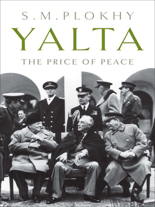 Title details for Yalta by S. M. Plokhy - Available